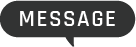 MESSAGE